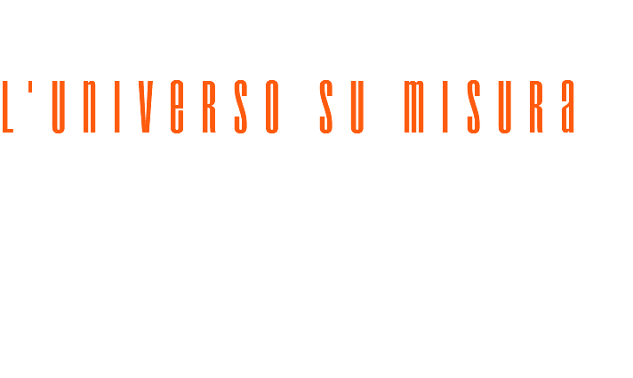 30 OTTOBRE 2021 SECONDO Incontro: L'UNIVERSO SU MISURA VIAGGIO NELLE INCREDIBILI COINCIDENZE COSMICHE CHE CI PERMETTONO DI ESSERE QUI! La trattazione del nostro secondo incontro passa attraverso tutte quelle incredibili coincidenze di cui il cosmo è disseminato e senza le quali la nostra presenza qui non sarebbe mai stata possibile. A prima vista l’universo non sembra particolarmente adatto alla vita, almeno quella che conosciamo. Tolta la confortevole superficie del nostro pianeta, in qualunque altro luogo del cosmo non avremmo speranze di sopravvivenza. Eppure tra cosmologi e fisici teorici sta emergendo l’idea opposta: l’universo sembra in realtà fatto proprio a misura d’uomo. Basterebbe cambiare anche solo di pochissimo uno solo dei parametri fondamentali che descrivono il cosmo per renderlo del tutto incompatibile con la vita, in particolare con quella cosciente. Questa idea prende il nome di “principio antropico” ed è una delle questioni più misteriose della scienza contemporanea. Esploreremo insieme questa incredibile serie di coincidenze cosmiche e come queste ci consentono di essere qui ad ammirare l’universo.